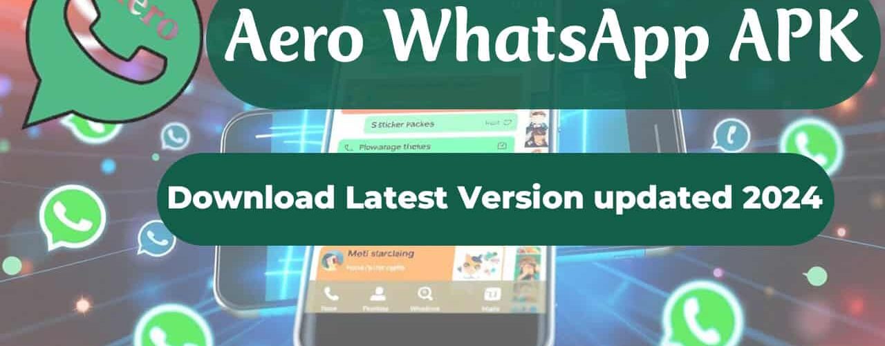 Aero WhatsApp APK